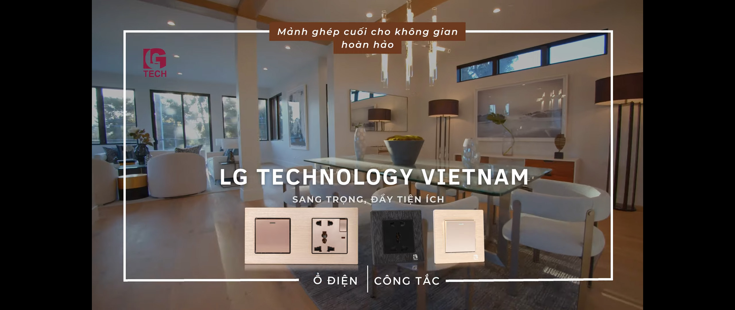 Ổ điện, công tắc sang trọng, chất lượng từ LG Technology Vietnam 4