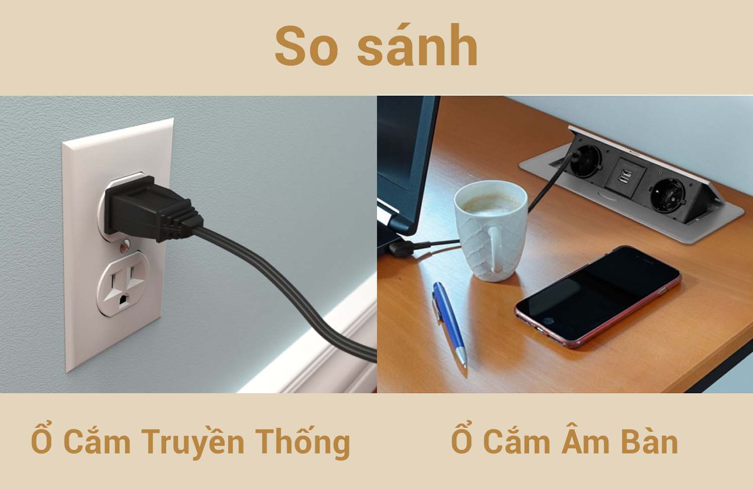 So sánh ổ cắm âm bàn và ổ cắm truyền thống – Giải pháp nào tốt hơn? 6